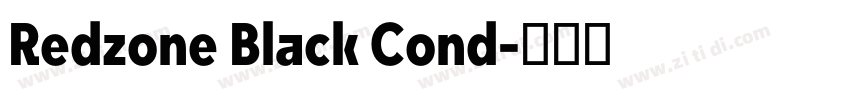Redzone Black Cond字体转换 Redzone Black Cond字体转换